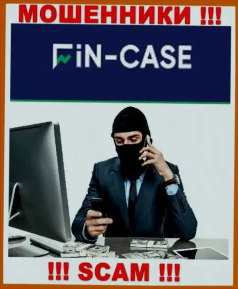 Не стоит доверять ни одному слову представителей Fin-Case Com, они internet махинаторы