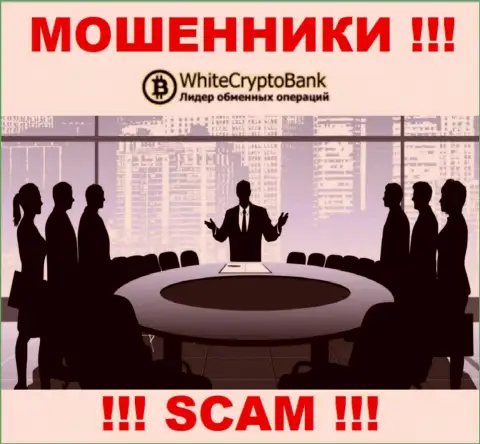 Организация White Crypto Bank прячет свое руководство - ЖУЛИКИ !!!