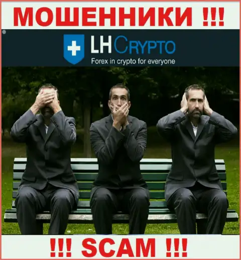 LH-Crypto Io - это несомненно ВОРЫ !!! Компания не имеет регулируемого органа и разрешения на свою работу