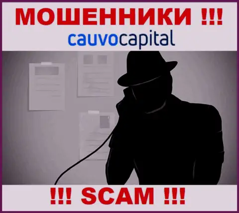 Очень опасно доверять Cauvo Capital, они ворюги, находящиеся в поисках новых лохов
