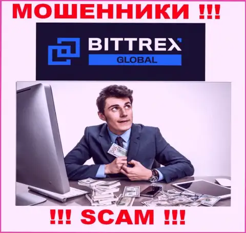 Не доверяйте internet-мошенникам Bittrex Com, потому что никакие налоговые сборы вернуть обратно вложенные денежные средства не помогут