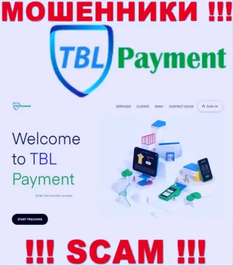 Если не хотите стать жертвой мошеннических уловок TBL Payment, то лучше на TBL-Payment Org не переходить