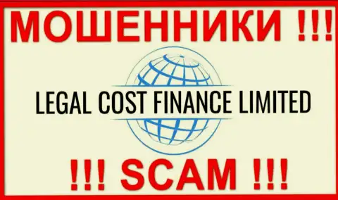 Legal Cost Finance Limited - это SCAM !!! ВОРЮГА !!!