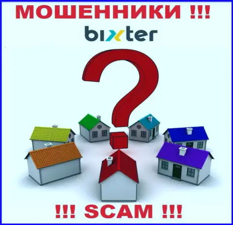 Адрес регистрации Бикстер спрятан, в связи с чем не работайте совместно с ними - internet мошенники