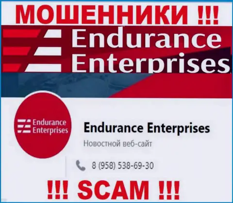 БУДЬТЕ ОЧЕНЬ БДИТЕЛЬНЫ internet жулики из компании Endurance Enterprises, в поиске лохов, звоня им с различных номеров телефона