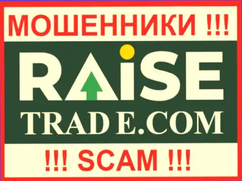 Raise Trade Ltd - это АФЕРИСТ ! SCAM !